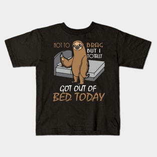 Funny Sloth T shirt Totally Got Out Of Bed Today Kids T-Shirt